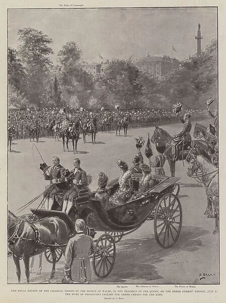 The Royal Review of the Colonial Troops by the Prince of Wales, in the Presence of the Queen, on the Horse Guards Parade, 1 July, the Duke of Connaught calling for Three Cheers for the King (litho)