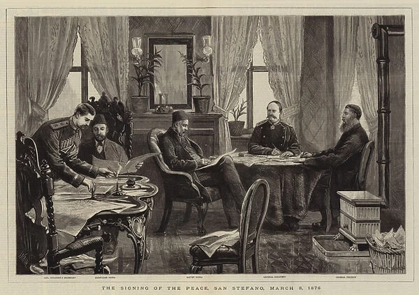 The Signing of the Peace, San Stefano, 3 March 1878 (engraving)