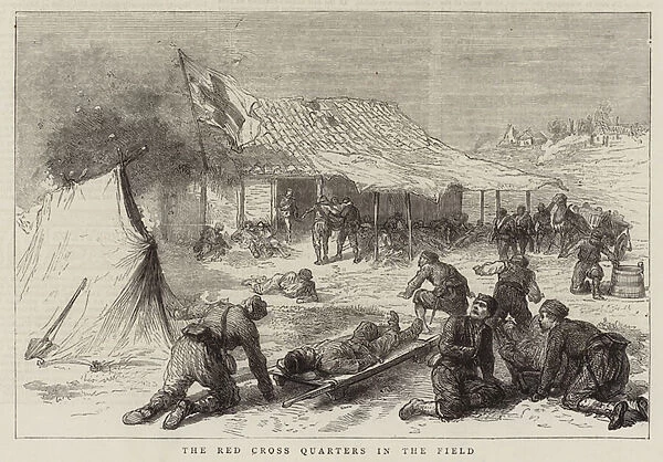 The War in the East, the Red Cross Quarters in the Field (engraving)