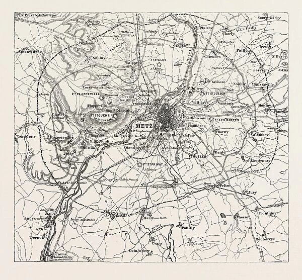 Franco-Prussian War: Map of Vicinity of Metz, Indicating the Position Occupied By