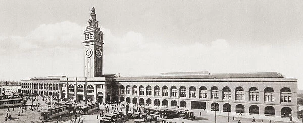The San Francisco Ferry Building, The Embarcadero, San Francisco, California, United States of America, c. 1915. From Wonderful California, published 1915