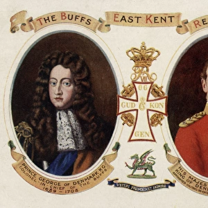 The Buffs - Prince George and King Frederick of Denmark