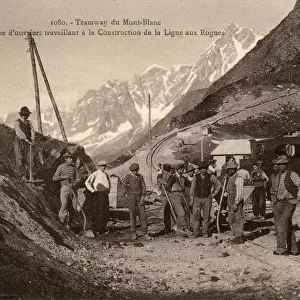 Construction of the Mont Blanc Tramway, France