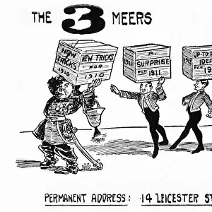 The Three Meers, Permanent Address: 14 Leicester Street, London - new tricks for 1910