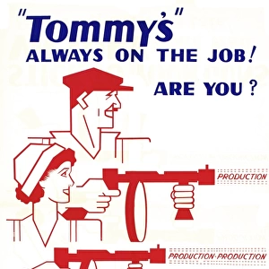 WW2 poster, Tommys always on the job