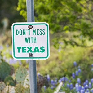 Llano, Texas, USA. Don t Mess With Texas sign in the hill country
