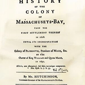 Hutchinsons account of Massachusetts Bay Colony in the 1600s
