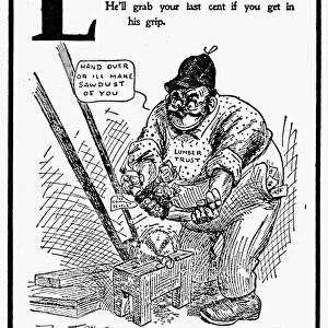 ANTI-TRUST CARTOON, 1902. The lumber trust satirized in a cartoon from An Alphabet