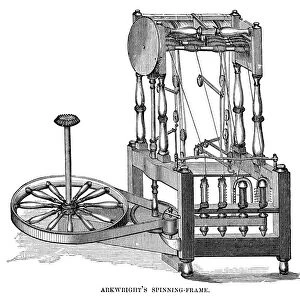 ARKWRIGHT: SPINNING FRAME. Sir Richard Arkwrights spinning frame (Patented 1769), the first machine capable of producing cotton thread of the firmness and hardness required in the warp