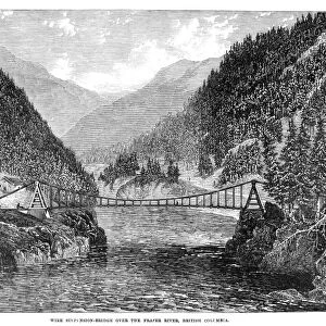 CANADA: FRASER RIVER, 1866. Suspension bridge over the Fraser River in British Columbia, Canada