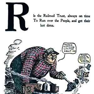CARTOON: ANTI-TRUST, 1902. The railroad trust satirized in a cartoon from An Alphabet
