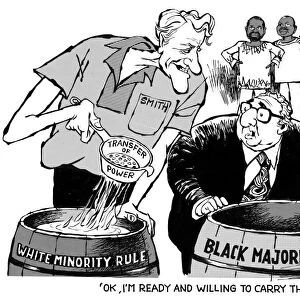 CARTOON: RHODESIA, 1976. OK, I m ready and willing to carry this out