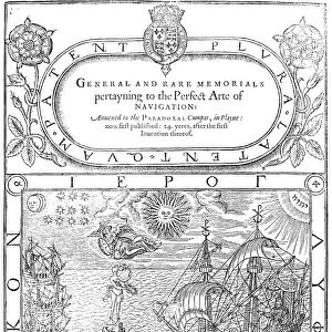 DEE: NAVIGATION, 1577. Title page of General and Rare Memorials pertayning to