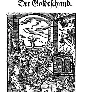 GOLDSMITH, 1568. The goldsmith makes valuable seals and signet rings, pendants