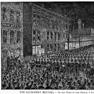 HAYMARKET RIOT, 1886. The Haymarket Meeting. - In the Name of the People. I Command You to Disperse. The police takes action at the meeting in Haymarket Square, Chicago, 4 May 1886. Wood engraving, 1889