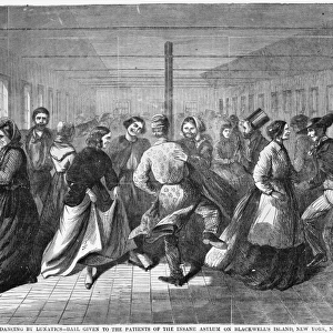 INSANE ASYLUM: DANCE. Dance of patients of the Lunatic Asylum on Blackwells Island in New York City, in celebration of the completion of a new building, 6 November 1865. Contemporary American wood engraving, after a drawing by W. H. Davenport