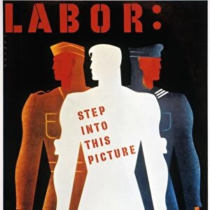 Labor: Step into this Picture. American World War II poster, c1940