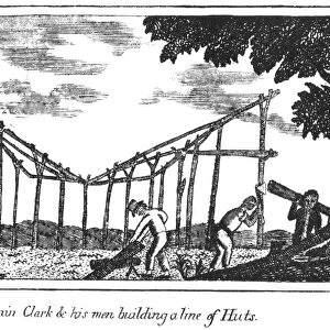 LEWIS & CLARK: HUTS, 1800s. Members of the Lewis & Clak Expedition building a line of huts: copper engraving, 1811, from Patrick Gass Journal of the Lewis & Clark Expedition
