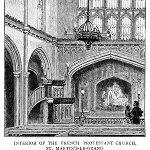 LONDON: FRENCH CHURCH. The French Protestant church at St. Martins le Grand, London