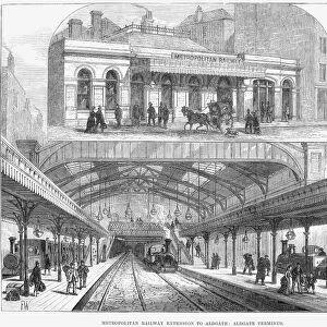 LONDON: RAILWAY, 1876. The Metropolitan Railway extension to Aldgate Terminus station. Wood engraving, English, 1876