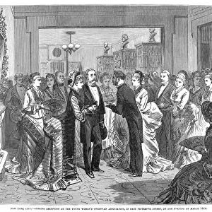 NEW YORK: Y. W. C. A. 1876. The opening reception of the Young Womens Christian