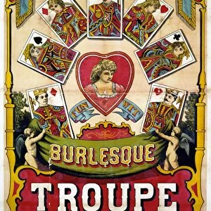 POSTER: BURLESQUE, c1870. Advertisement for the British Blonde Burlesque Troupe