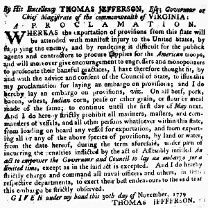Proclamation of an embargo of exported provisions from Virginia during the Revolutionary War, issued by Thomas Jefferson as Governor of Virginia, 30 November 1779