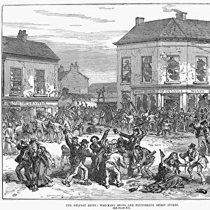 RIOTERS AT BELFAST, 1872. The Belfast Riots: Wrecking Shops and Plundering Spirit Stores. Wood engraving, English, 1872
