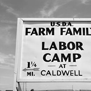 A road sign for a Farm Security Administration labor camp in Caldwell, Idaho. Photograph by Russell Lee, June 1941