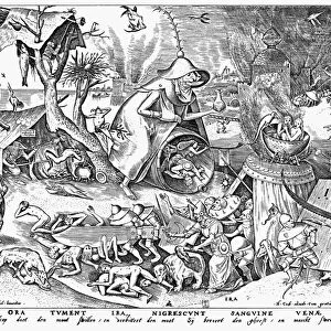 SEVEN DEADLY SINS: ANGER. Engraving after a pen drawing, 1557, by Peter Bruegel the Elder. The Flemish verse below the engraving, freely translated reads: Anger congests the mouth, poisons the mood, Disrupts the spirit, blackens the blood