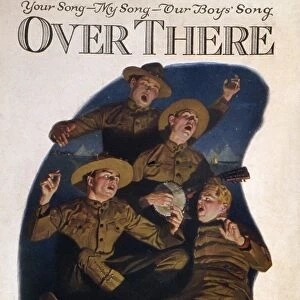 SHEET MUSIC COVER, 1918. American sheet music cover, 1918, for George M. Cohans celebrated World War I composition Over There, featuring an illustration by Norman Rockwell