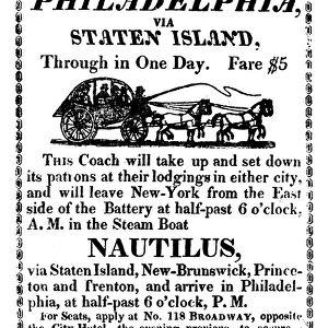 STAGECOACH SERVICE, 1820. Coach notice, 1820, advertising service between New York and Philadelphia