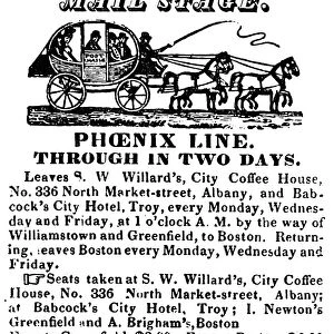 STAGECOACH SERVICE, 1830. Mail coach notice, 1830, advertising service between Albany and Boston