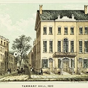 TAMMANY HALL, 1830. Tammany Hall, New York City, as it appeared in 1830. Lithograph