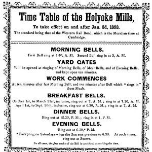 TEXTILE MANUFACTURE, 1853. Work schedule at the Holyoke Mills, Holyoke, Massachusetts