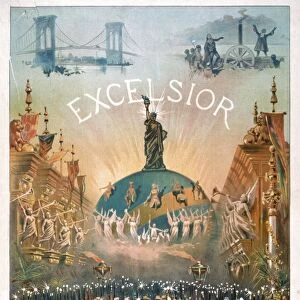THEATER POSTER: EXCELSIOR. A theater poster entitled Excelsior - Kiralfy Brothers Spectacular Triumph featuring the cast of the musical with the Statue of Liberty above them. Color lithograph, c1884