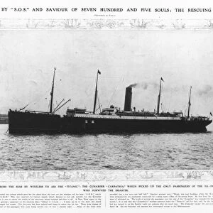 TITANIC: THE CARPATHIA, 1912. The rescuing liner Carpathia, which came to the aid of survivors of the Titanic, 1912