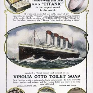 TITANIC: SOAP AD, 1912. The White Star liner Titanic used in an advertisement in an English newspaper for Vinolia Otto toilet soap, shortly before the liner sank into the Atlantic Ocean, 1912