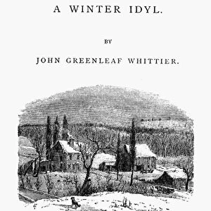 WHITTIER: SNOW-BOUND. Title page to John Greenleaf Whittiers long-form poem, Snow-Bound