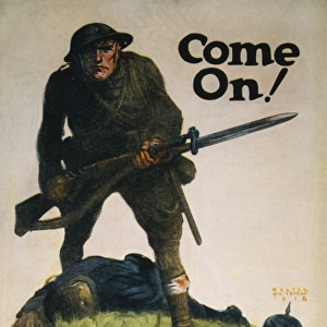 WORLD WAR I: U. S. POSTER. Come On! American World War I Liberty Loan poster
