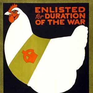 WWI: POSTER, 1915. Enlisted for duration of the war