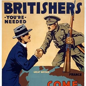 WWI: POSTER, 1917. Britishers, you re needed - Come across now. Lithograph by Lloyd Myers