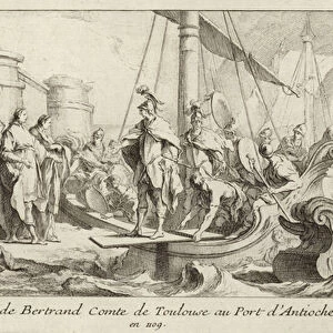 Arrival of Bertrand, Count of Toulouse, at the port of Antioch, to take up his rule of the County of Tripoli, 1109 (engraving)