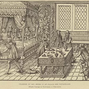 Bedchamber of King Henry II of France, Palais des Tournelles, Paris, 16th Century (engraving)
