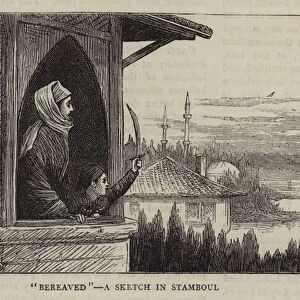 "Bereaved", a Sketch in Stamboul (engraving)
