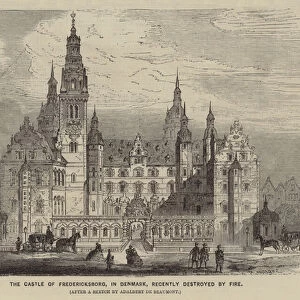 The Castle of Fredericksborg, in Denmark, Recently Destroyed by Fire (engraving)