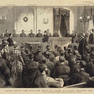 Egypt after the War, the Trial of Arabi at Cairo, reading the Sentence of Death (engraving)