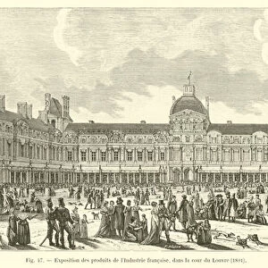 Exposition des produits de l Industrie francaise, dans la cour du Louvre, 1801 (engraving)