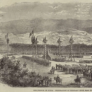 The French in Syria, Celebration of Military High Mass in the Pine Camp near Beyrout (engraving)