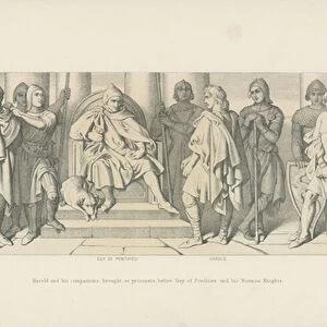 Harold and his Companions, brought, as Prisoners, before Guy of Ponthieu and his Norman Knights